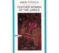 Feather Woman of the Jungle