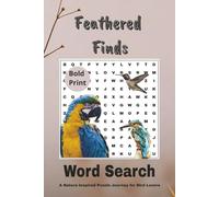 Feathered Finds Word Search: A Nature-Inspired Puzzle Journey for Bird Lovers