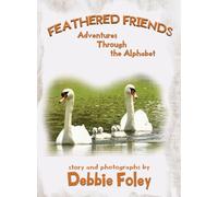 Feathered Friends: Adventures Through the Alphabet