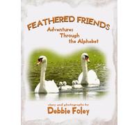 Feathered Friends: Adventures Through the Alphabet