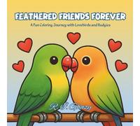 Feathered Friends Forever: A Fun Coloring Journey with Lovebirds and Budgies