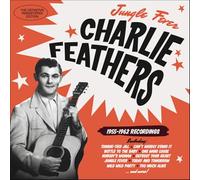 Feathers Charlie - Jungle Fever 1955-1962 Recordings