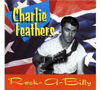 Feathers, Charlie - Rock-a-Billy