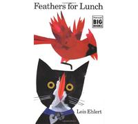 Feathers for Lunch (Harcourt Brace Big Books)