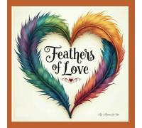 Feathers of Love