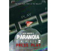 FEATURE FILM - JACK HUNTER'S PARANOIA TAPES 2 PRESS PLAY - DVD - K72z