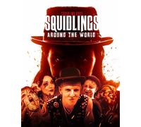 FEATURE FILM - SQUIDLINGS AROUND THE WORLD - DVD - K72z