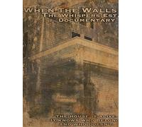 FEATURE FILM - WHEN THE WALLS TALK THE WHISPERS ESTATE DOCUMENTARY - D - K72z