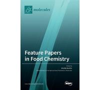 Feature Papers in Food Chemistry (Copertina rigida)