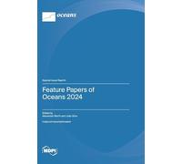 Feature Papers of Oceans 2024