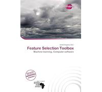 Feature Selection Toolbox: Machine learning, Computer software