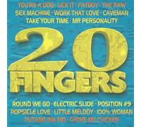 Featuring (CD Album 20 Fingers, 19 Tracks) Katrina / Sex Machine / Bongo Boys / Cave Man / Gillette / You're A Dog / Roula / Lick It / Ted Tubbacki & Goober / Choke My Chicken / Cassandra / Popsicle Love / Putang Ina Mo u.a.