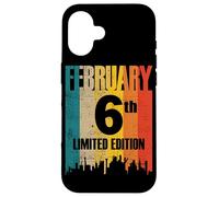 Febbraio 6 Edizione Limitata Retro Vintage Compleanno Custodia per iPhone 16