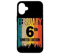 Febbraio 6 Edizione Limitata Retro Vintage Compleanno Custodia per iPhone 16 Plus