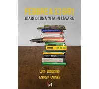Febbre a 33 giri. Diari di una vita in levare - 2017 - PM edizion