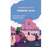 Febbre alta - Cotti Andrea