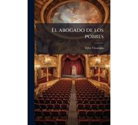 Febo Vicampia El abogado de los pobres (Tascabile)