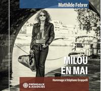 Mathilde Febrer Milou En Mai: Hommage À Stéphane Grappelli (CD) Album