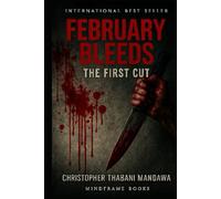 February Bleeds: The First Cut (1988)