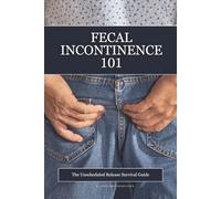 Fecal Incontinence 101: A 6"x9" Notebook Disguised as A Inappropriate Self-Help Book (Fake Cover) | Hilarious Gift for Coworkers | Prank Your Friends