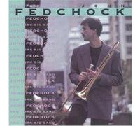Fedchock, John - New York Big Band