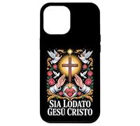 Fede Cristiana Sia Lodato Gesù Cristo Croce Sacro Cuore Custodia per iPhone 12 Pro Max