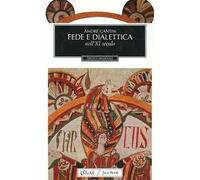Fede e dialettica nell'XI secolo