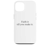Fede fino a quando non ce la fai. religione cristiana Custodia per iPhone 13