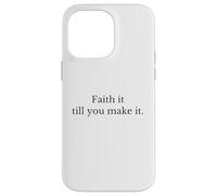 Fede fino a quando non ce la fai. religione cristiana Custodia per iPhone 14 Pro Max