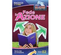 Fede in azione. Manuale di studio biblico. Manuale ragazzi 11-13 anni n. 1