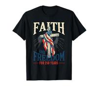 Fede libertà 4 luglio 1776 2026 USA Patriottico Religioso Maglietta