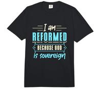Fede Sono riformato perché Dio è sovrano Citazione Cristiana Comfort Colors Adult Heavyweight T-Shirt