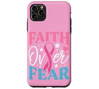 Fede sulla paura Sopravvissuto e combattente per la consapevolezza del cancro al seno Custodia per iPhone 11 Pro Max