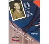 Fedele alla mia stella. Su testi di Alcide De Gasperi. Con CD Audio