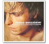 Fedele Boccassini - Fai Che Nasca Una Nuova C