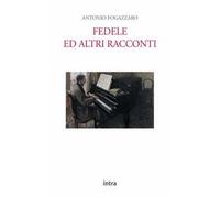 Fedele ed altri racconti