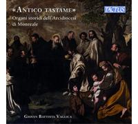 Fedele Fenaroli Antico Tastame: Organi Storici Dell' Arcidiocesi Di Monreal (CD)