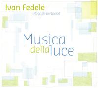 Fedele Ivan - Musica Della Luce
