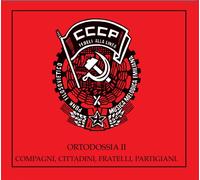Audio Cd Cccp - Fedeli Alla Linea - Ortodossia Ii/Compagni Cittadini Fratelli Pa