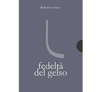 Fedeltà del gelso
