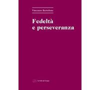 Fedeltà e perseveranza