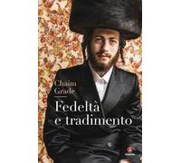 Fedeltà e tradimento