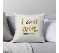 Federa decorativa per cuscino con scritta "I Can't Even Gold Ink", in poliestere, lino, velluto, con cerniera, per la casa