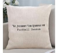 Federa per cuscino con scritta in inglese "We Interrupt This Marriage for Football Season", con cerniera, decorazione per la casa, divano, soggiorno, camera da letto, 45,7 x 45,7 cm