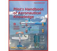 Federal Aviation Admin Pilot´s Handbook of Aeronautical Knowledge Co (Tascabile)