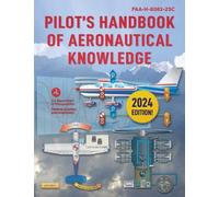 Federal Aviation Administra Pilot's Handbook of Aeronautical Knowle (Tascabile)