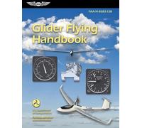 Federal Aviation Administration (FAA) U S Department Glider Flying H (Tascabile)