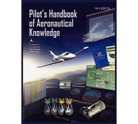 Federal Aviation Administration U S D Pilots Handbook of Aeronautic (Tascabile)