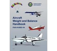 Federal Aviation Administration U S Depart Aircraft Weight an (Copertina rigida)