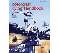Federal Aviation Administration U S Department Rotorcraft Flying Han (Tascabile)